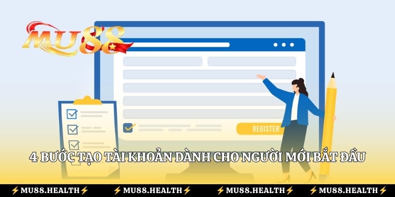 4 bước tạo tài khoản dành cho người mới bắt đầu