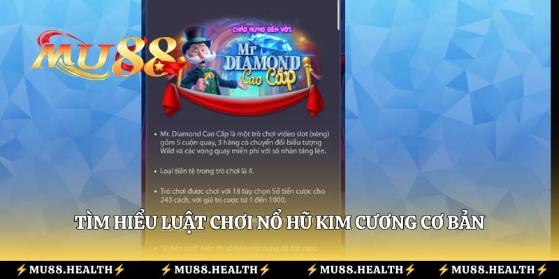 Tìm hiểu luật chơi nổ hũ Kim Cương cơ bản